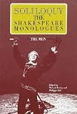 Earley, Michael: Soliloquy! the Shakespeare Monologues Earley, Michael: Soliloquy! the Shakespeare Monologues