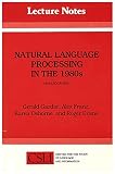 Gazdar, Gerald: Natural Language Processing in the 1980s: A Bibliography