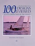 Spector, Peter H.: 100 Boat Designs Reviewed: Design Commentaries by the Experts Spector, Peter H.: 100 Boat Designs Reviewed: Design Commentaries by the Experts