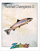 Animal Champions II by Ann Elwood