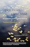 Thubten, Chodron: Open Heart, Clear Mind Thubten, Chodron: Open Heart, Clear Mind