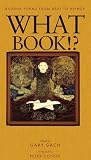 Gach, Gary: What Book!? : Buddha Poems from Beat to Hiphop Gach, Gary: What Book!? : Buddha Poems from Beat to Hiphop