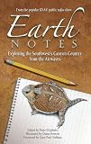 Friederici, Peter: Earth Notes: Exploring the Southwest's Canyon Country from the Airwaves Friederici, Peter: Earth Notes: Exploring the Southwest's Canyon Country from the Airwaves