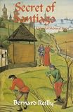 Reilly, Bernard: Secret of Santiago Reilly, Bernard: Secret of Santiago