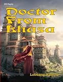 Rampa, T. Lobsang: Doctor from Lhasa Rampa, T. Lobsang: Doctor from Lhasa
