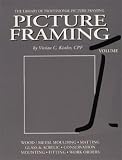 Kistler, Vivian C.: Picture Framing Kistler, Vivian C.: Picture Framing