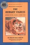 Martin, Rafe: The Hungry Tigress