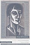 Akhmatova, Anna: Selected Poems of Anna Akhmatova Akhmatova, Anna: Selected Poems of Anna Akhmatova