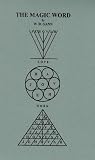 Gann, W.: Magic Word