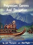 Taylor, Alan: Polynesian Canoes and Navigation