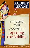 Grant, Audrey: Opening the Bidding