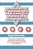 Garaudy, Roger: The Founding Myths of Modern Israel