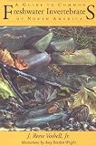 Voshell, J. Reese,: A Guide to Common Freshwater Invertebrates of North America Voshell, J. Reese,: A Guide to Common Freshwater Invertebrates of North America