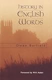 Barfield, Owen: History in English Words