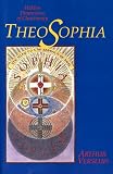 Versluis, Arthur: Theosophia: Hidden Dimensions of Christianity