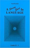 Beechick, Ruth: Strong Start in Language: Grades K-3