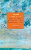 Rilke, Rainer Maria: Letters, Summer 1926