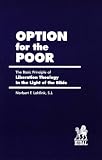 Lohfink, Norbert F.: Option for the Poor: The Basic Principle of Liberation Theology in the Light of the Bible Lohfink, Norbert F.: Option for the Poor: The Basic Principle of Liberation Theology in the Light of the Bible