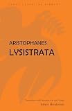 Aristophanes: Aristophanes' Lysistrata: Translated With Introduction and Notes