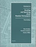 Miller, F. J.: Reading & Speaking About Russian Newspapers Miller, F. J.: Reading & Speaking About Russian Newspapers