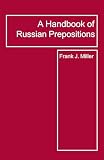 Miller: Handbook of Russian Prepositions Miller: Handbook of Russian Prepositions