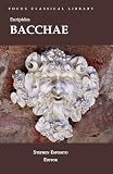 Esposito, Steven: Euripides' Bacchae: Translation, Introduction and Notes Esposito, Steven: Euripides' Bacchae: Translation, Introduction and Notes