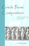 North, M.A.: Greek Prose Composition North, M.A.: Greek Prose Composition