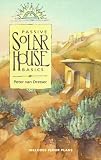 Van Dresser, Peter: Passive Solar House Basics Van Dresser, Peter: Passive Solar House Basics