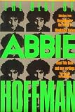 Hoffman, Abbie: The Best of Abbie Hoffman : Selections from "Revolution for the Hell of It," "Woodstock Nation," "Steal This Book" and New Writings