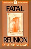 McNab, Claire: Fatal Reunion McNab, Claire: Fatal Reunion