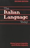 Lepschy, Laura: The Italian Language Today Lepschy, Laura: The Italian Language Today