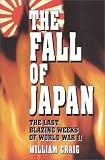 Craig, William: The Fall of Japan