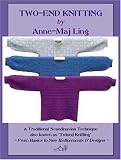 Ling, Anne-maj: Two-end Knitting Ling, Anne-maj: Two-end Knitting