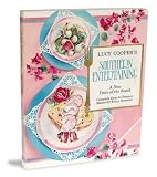 Cooper, Lucy: Lucy Cooper's Southern Entertaining: A New Taste of the South Cooper, Lucy: Lucy Cooper's Southern Entertaining: A New Taste of the South