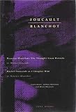 Blanchot, Maurice: Foucault/Blanchot Blanchot, Maurice: Foucault/Blanchot