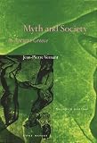 Vernant, Jean-Pierre: Myth and Society in Ancient Greece