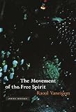 Patterson, Ian: The Movement of the Free Spirit