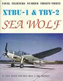 Ginter, Steve: Xtbu-1 & Tby-2 Seawolf Ginter, Steve: Xtbu-1 & Tby-2 Seawolf