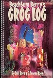 Berry, Jeff: Beachbum Berry's Grog Log
