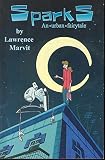 Marvit, Lawrence: Sparks