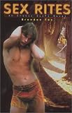 Fox, Brandon: Sex Rites : An Erotic Sci-Fi Novel
