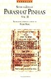 Berg, Rav: Parashat Pinchas: The Zohar Series Berg, Rav: Parashat Pinchas: The Zohar Series