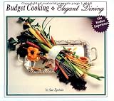 Epstein, Sue: Budget Cooking Elegant Dining: The Kosher Experience