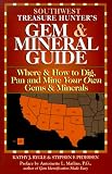 Rygle, Kathy J.: The Treasure Hunter's Gem & Mineral Guides to the U.S.A.: Where & How to Dig, Pan, and Mine Your Own Gems & Minerals Southwest States Rygle, Kathy J.: The Treasure Hunter's Gem & Mineral Guides to the U.S.A.: Where & How to Dig, Pan, and Mine Your Own Gems & Minerals Southwest States