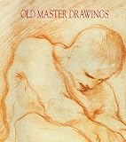 Wind, Barry: Old Master Drawings: From Master Collections Wind, Barry: Old Master Drawings: From Master Collections