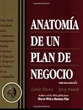Pinson, Linda: Anatomia De UN Plan De Negocio / Anatomy of a Business Plan: Una Guia Gradual Para Comenzar Inteligentemente, Levantar El Negocio Y Asegurar El Futuro De Su Compania / A Step-By-Step Guide to Building a Business Pinson, Linda: Anatomia De UN Plan De Negocio / Anatomy of a Business Plan: Una Guia Gradual Para Comenzar Inteligentemente, Levantar El Negocio Y Asegurar El Futuro De Su Compania / A Step-By-Step Guide to Building a Business