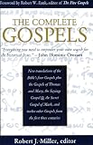 Miller, Robert J.: The Complete Gospels: Annotated Scholars Version
