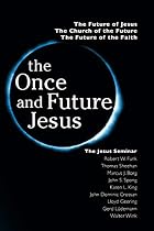 The Once and Future Jesus by John Shelby&hellip;