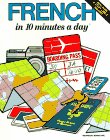 Kershaul, Kristine: French in Ten Minutes a Day Kershaul, Kristine: French in Ten Minutes a Day