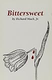 MacK, Richard: Bittersweet: Poems MacK, Richard: Bittersweet: Poems